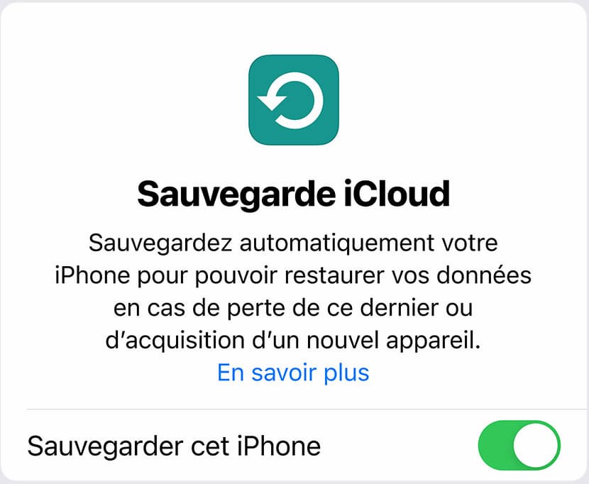 Capture d'écran de l'interface Sauvegarde iCloud sur iPhone avec le bouton d'activation activé en vert.